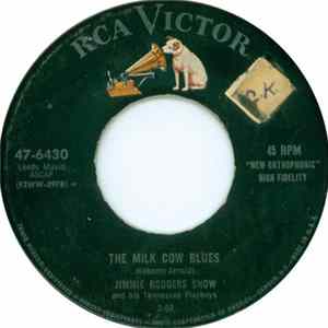Jimmie Rodgers Snow And His Tennessee Playboys - The Milk Cow Blues FLAC album