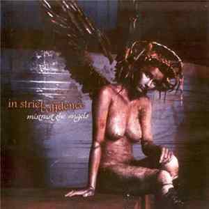 In Strict Confidence - Mistrust The Angels FLAC album