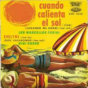 Los Marcellos Ferial / Nini Rosso - Cuando Calienta El Sol FLAC album