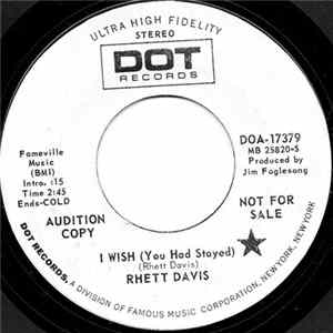 Rhett Davis - I Wish (You Had Stayed) FLAC album