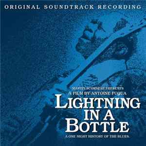 Various - Lightning In A Bottle - A One Night History Of The Blues FLAC album