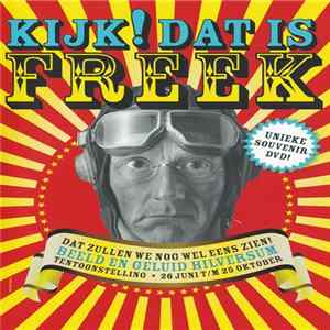 Freek de Jonge - Kijk! Dat Is Freek FLAC album