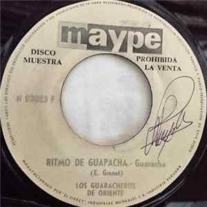Los Guaracheros De Oriente, Ñico Membiela Y Su Orquesta - Ritmo De Guapacha / Ansias FLAC album