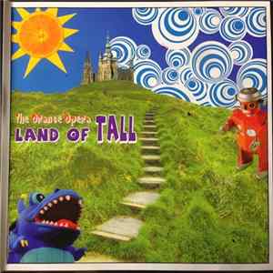 The Orange Opera - Land Of Tall FLAC album