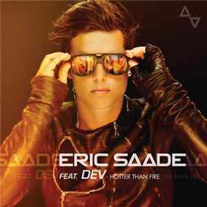 Eric Saade Feat. Dev - Hotter Than Fire FLAC album