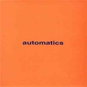Automatics - Slow Song FLAC album