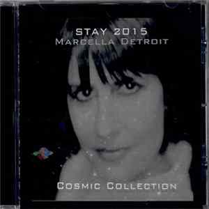 Marcella Detroit - Stay (2015 Cosmic Collection) FLAC album