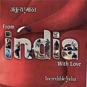 Various - From India With Love (Incredible India) FLAC album