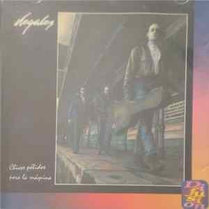 Ilegales - Chicos Pálidos Para La Máquina FLAC album