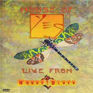 Yes - House Of Yes - Live From House Of Blues FLAC album