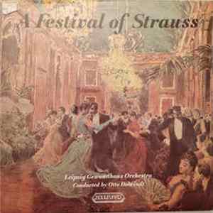 Johann Strauss - Leipzig Gewandhaus Orchestra, Otto Dobrindt - A Saga Night In Vienna With Johann Strauss FLAC album