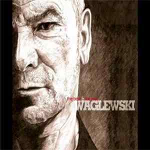 Wojciech Waglewski - The best & the rest FLAC album