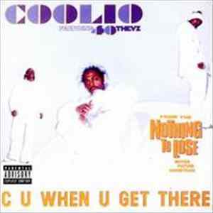 Coolio - C U When U Get There FLAC album