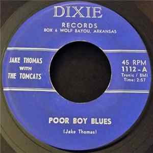 Jake Thomas With The Tomcats - Poor Boy Blues / Meanest Blues FLAC album