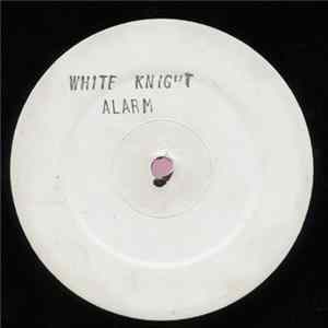 White Knight - Alarm FLAC album