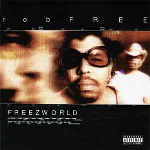Rob Free - Freez World FLAC album