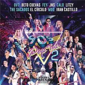 Various - 90's Pop Tour, Vol.2 (En Vivo) FLAC album