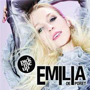 Emilia De Poret - Pick Me Up FLAC album