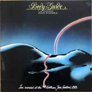 Surinam Music Ensemble - Body Guide FLAC album