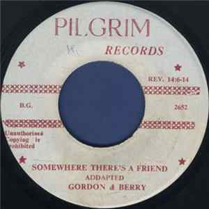 Gordon & Berry - Somewhere There's A Friend FLAC album