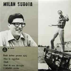 Milan Subota - Budi Dobar Prema Njoj FLAC album