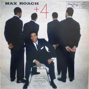 Max Roach - +4 FLAC album