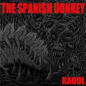 The Spanish Donkey - RAOUL FLAC album