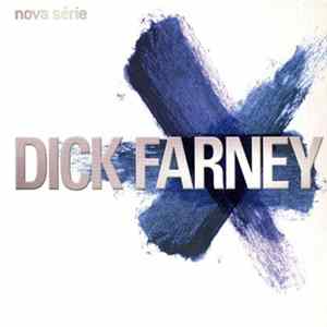 Dick Farney - Nova Série FLAC album