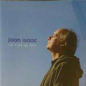 Joan Isaac - La Vida Al Sol FLAC album