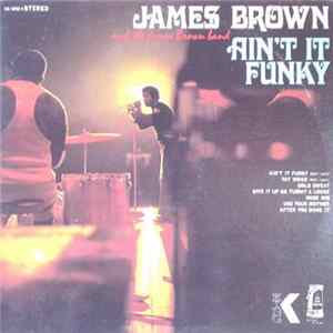 James Brown & The James Brown Band - Ain't It Funky FLAC album