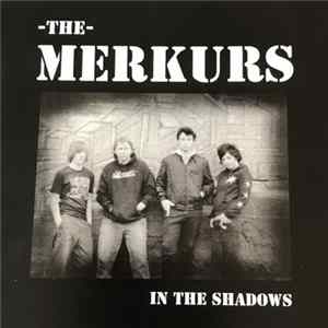 The Merkurs - In The Shadows FLAC album