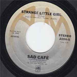 Sad Café - Strange Little Girl / Everyday FLAC album