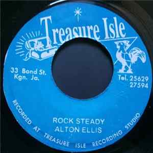 Alton Ellis / The Melodians - Rock Steady / I"ll Get Along Without You FLAC album