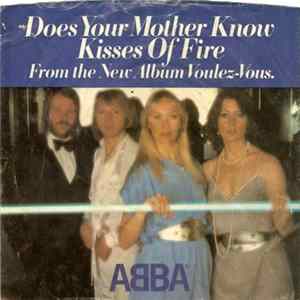 ABBA - Does Your Mother Know / Kisses Of Fire FLAC album