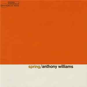 Anthony Williams - Spring FLAC album