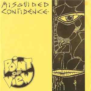 Point Of View - Misguided Confidence FLAC album