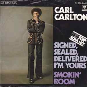 Carl Carlton - Signed, Sealed, Delivered, I'm Yours / Smokin' Room FLAC album