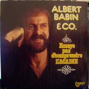 Albert Babin & Co. - Essaye Pas D'comprendre L'Acadie FLAC album
