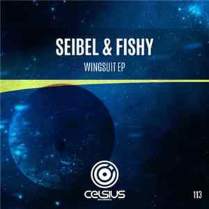 Seibel & Fishy - Wingsuit EP FLAC album