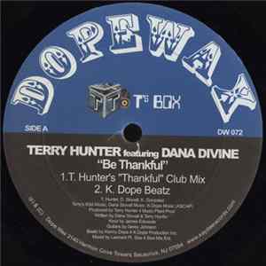 Terry Hunter Featuring Dana Divine - Be Thankful FLAC album