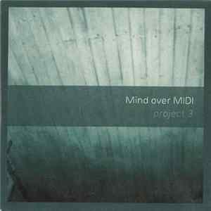 Mind Over MIDI - Project 3 FLAC album