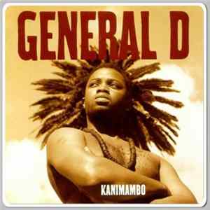 General D - Kanimambo FLAC album