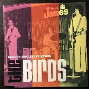 The Birds - Clarion Singles Collection FLAC album