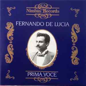 Fernando De Lucia - De Lucia FLAC album