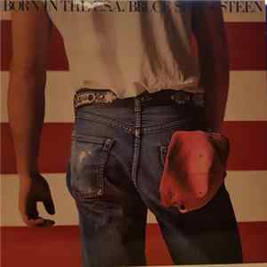 Bruce Springsteen - Born In The U.S.A. FLAC album
