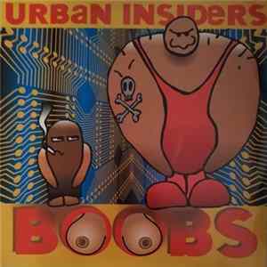 Urban Insiders - Boobs FLAC album