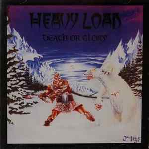 Heavy Load - Death Or Glory FLAC album