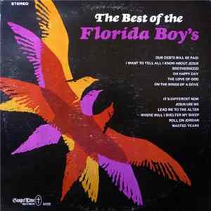 The Florida Boys - The Best Of The Florida Boys FLAC album