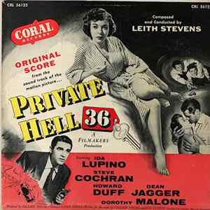 Leith Stevens & His Orchestra - Private Hell 36 FLAC album