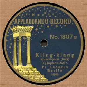 Fr. Lachtin - Kling-klang / Hemliga Kyssen FLAC album
